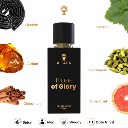 ALFAHA™ Blaze of Glory – with top notes of grapefruit and lavender, a heart of cinnamon and licorice, and a rich base of amber, cardamom, and patchouli for an unforgettable, bold fragrance.